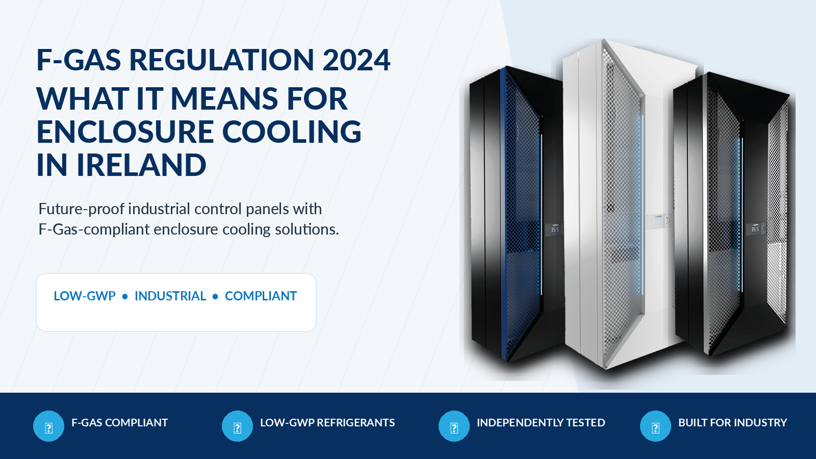 F-GAS COMPLIANT ENCLOSURE COOLING